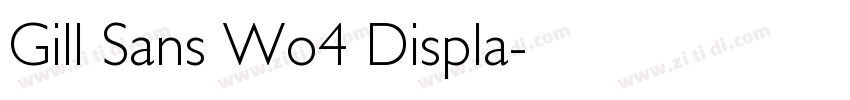 Gill Sans Wo4 Displa字体转换